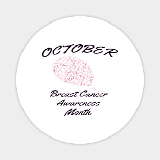 OCTOBER BREAST CANCER AWARENESS MONTH Magnet